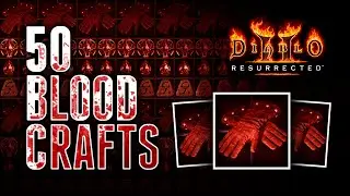 50 Blood Craft Gloves - Diablo 2 Resurrected (D2R)
