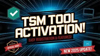 TSM TOOL REGISTER || TSM TOOL ACTIVATION || TSM TOOL FEATURES