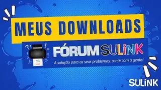 Como ver Meus Downloads de Arquivos no Fórum Sulink