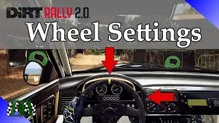 Best Dirt Rally 2.0 Steering Wheel Settings and Force Feedback Settings For YOU!
