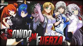 [Nuevo] El Sonido Es Mi Fuerza [Día 1 Akeno y Día 2 Rías]