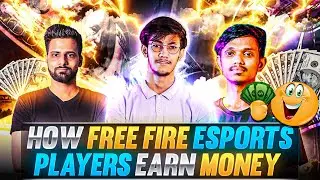 How Free Fire Esports Players Earn Money ? | How Esports Players Earn Money | Esports Players Salary