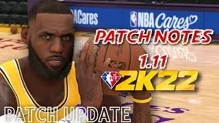 NBA 2K22 PATCH 1.11