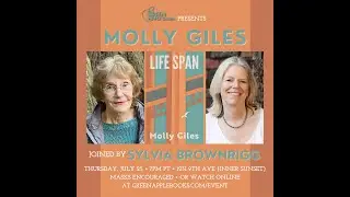 Molly Giles with Sylvia Brownrigg: Life Span