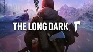 СТРИМ ПРОХОЖДЕНИЕ #16 ➤ The Long Dark ➤ БУНКЕРЫ ДЖОПЛИНА