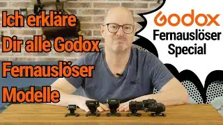 Alle Godox Fernauslöser kurz erklärt