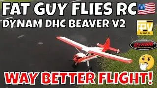 DYNAM DHC BEAVER V2 2ND AND BETTER FLIGHT by FGFRC #aviation #dynamrc