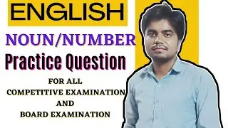 Noun (L-13)Part -2 For all competitive and board exams/NDA/Airforce/SSC/UPTET