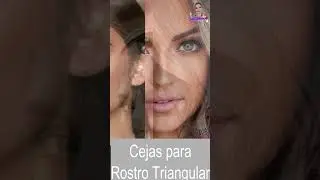 CEJAS para ROSTRO TRIANGULAR #shorts #diseñodecejas #cejas #rostrotriangular