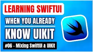 Learning SwiftUI, when you already know UIKit – Mixing SwiftUI and UIKit 📱 (free iOS tutorial)