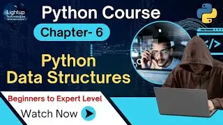 Python Beginners Chapter- 6 Data Structures Explained | List, Tuple, Set & Dictionary 