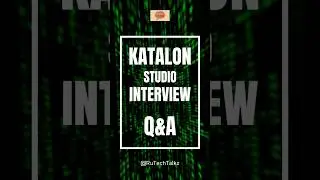 #shorts #youtubeshorts #katalonstudio interview questions and answers