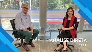Análise Direta I Com José de Lourenzo Messina (11/09/24)