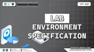 Lab Environment Specification - Mata Kuliah Forensic Siber