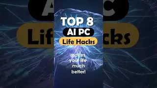 TOP 8  AI PC LIFE HACKS | MSI