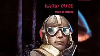 Paranoid (Radio dude AI cover)