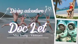 Diving adventure | Doc Let Beach - Nha Trang, Vietnam