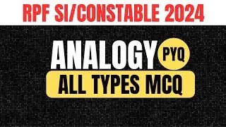 RPF SI/CONSTABLE PREVIOUS YEAR ANALYSIS | REASONING | WORD ANALOGY | manipuri lon da