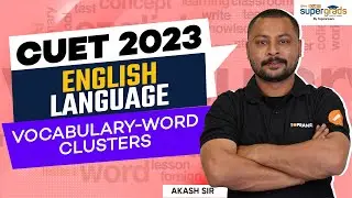 CUET 2023 English Language | Vocabulary (Word Clusters) | CUET 2023 Exam Preparation
