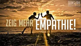 Zeig mehr Empathie! ᴴᴰ ┇ Worte zum Nachdenken ┇ BDI