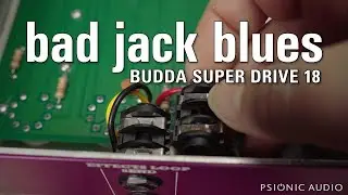 Bad Jack Blues | Budda Super Drive 18