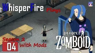 Project Zomboid - S2 - Ep 04 - Sledgehammer Found