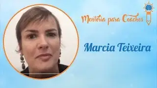 Marcia Teixeira - Coach