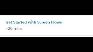 Get Started with Screen Flows Trailhead Solution 