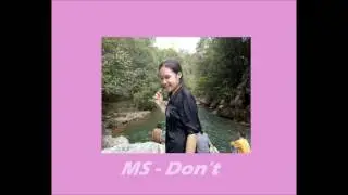 Don't - MS