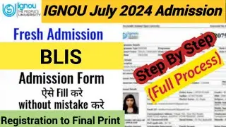 IGNOU BLIS Admission Process 2024 | IGNOU BLIS admission form fill up July 2024 (Full Details)