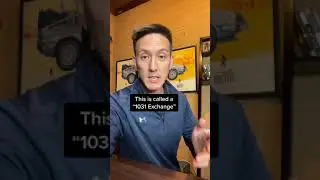 How a 1031 Exchange works!