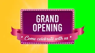 Grand Opening Lighting Banner Green Screen 4K Resolution