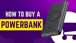 How to buy a Powerbank?