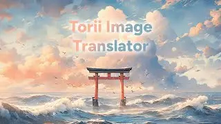 Torii Image Translator — AI Manga Translator, Manhwa Translator ...