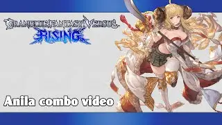 GBVSR: Anila combo video