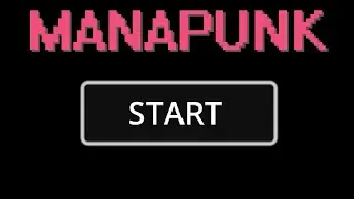 Manapunk Alpha Demo available