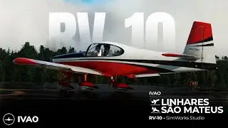 🔴LIVE FLIGHT SIMULATOR 🔴VOO VISUAL RV-10 de Linhares para São Matheus no MSFS2020 - IVAO 🚁✈️