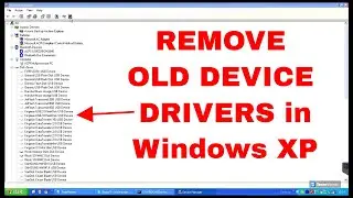 REMOVE OLD DEVICE DRIVERS | Windows XP