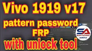 Vivo V17 Pattern Unlock Hard reset  unlocktool by softichnic