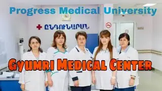 Gyumri Medical University Hospital | Gyumri medical Center | Ukraine Students Transfer in Armenia