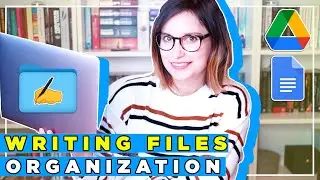 How I Organize My Writing Projects In Google Drive (snoop through my files)