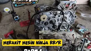 Merakit mesin ninja rr/r 150 part 1 bagian rasio