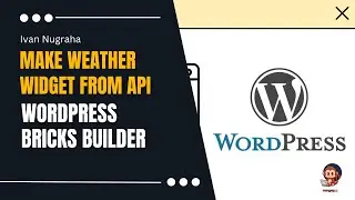 Display Weather Using API in Bricks Builder