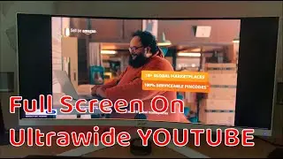 How to Watch Youtube Videos on ULTRAWIDE Monitor 21:9 without Black Spot (HINDI)