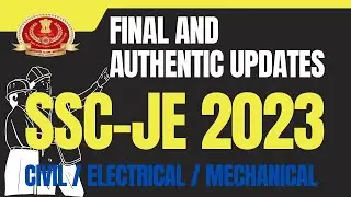 ssc je 2023 exam updates, pattern, negative marking for civil, electrical and mechanical engineering