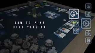 How To Play BH:Colonies - board game beta version
