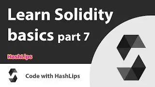 Learn Solidity basics part 7