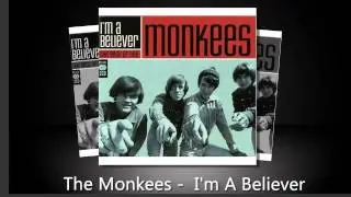I'm A Believer - The Monkees