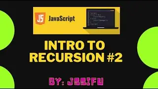 Recursion Lesson 2 - Multiply implementation