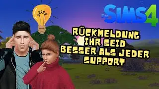 Sims 4 Besser als jeder EA Support 😍🔥💜🎉